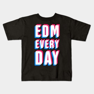 EDM Every Day Kids T-Shirt